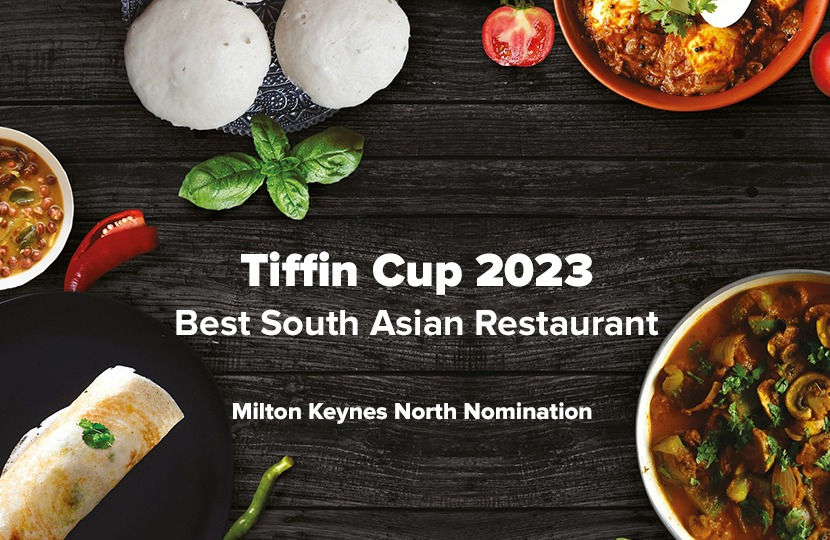Graphic showing "Tiffin Cup 2023 - Best South Asian Restaurant - Milton Keynes North nomination"