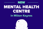 New Mental Healthy Facility In Milton Keynes Graphic